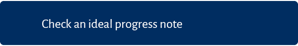 Check an ideal progress note