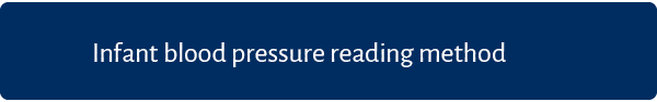 Infant blood pressure reading method