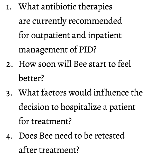 1. What antibiotic therapies are currently recommended for outpatient and inpatient management of PID? 2. How soon wi...
