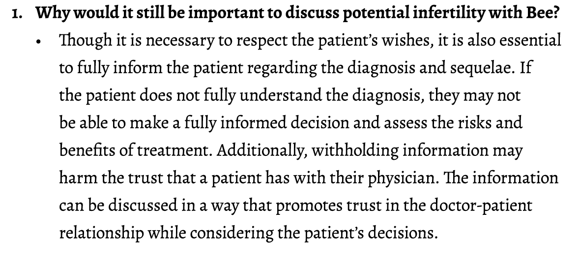 1. Why would it still be important to discuss potential infertility with Bee? • Though it is necessary to respect the...